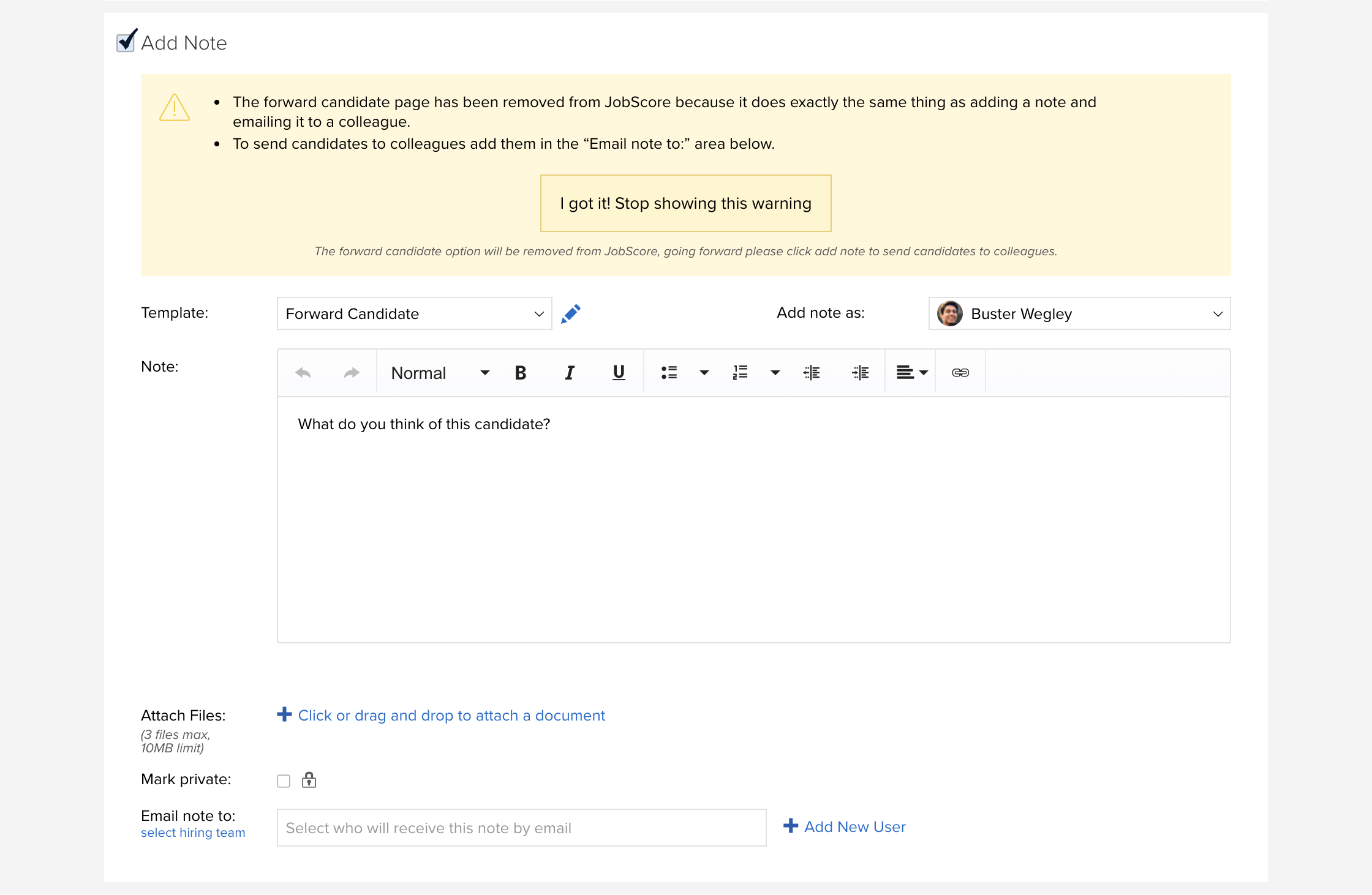 Add Note with a warning message explaining how to forward a candidate
